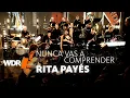 Download Lagu Rita Payés \u0026 WDR BIG BAND - Nunca vas a comprender