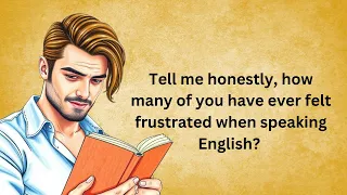 The path of Fluency | Graded Reader | Improve Your English Speaking | 24/7 English Fluency tips