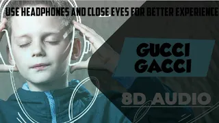 Gucci Gacci | Dilraj Bhullar | 8D Version Full Song | UZ |