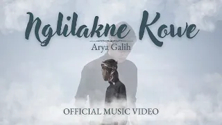 Download Arya Galih - NGLILAKNE KOWE ( Official Music Video ) MP3