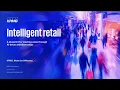 KPMG - Intelligent Retail An AI-Driven Transformation Blueprint