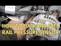 Symptoms of a Bad FUEL RAIL Pressure Sensor With Fixes