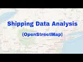 Shipping Data Analysis - OpenStreetMap