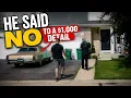 Why Would He Refuse A Free 1000 Detail
