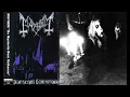 Mayhem - De Mysteriis Dom. Sathanas (Full Album with Dead's Vocals)