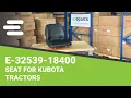 Review E-32539-18400 DirectFit Tractor Seat for Kubota eparts shop