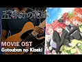 Download Lagu [🎼TABS] Gotoubun no Kiseki (五等分の軌跡 ) | Gotoubun no hanayome Movie Them Song Guitar Cover