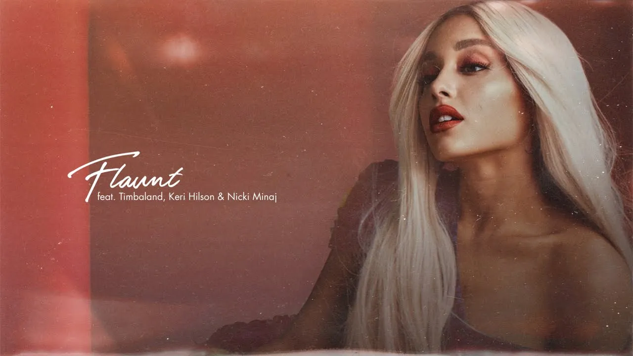 Ariana Grande - Flaunt (feat. Timbaland, Keri Hilson & Nicki Minaj) (Audio)