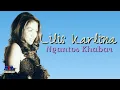 Download Lagu Lilis Karlina - Ngantos Kabar [Official Video Karaoke Lyrics]