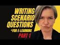 How to write the BEST scenario questions for E-learning Part 1