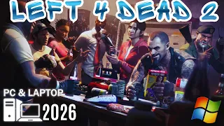 How to Install Left 4 Dead 2 2026 Download Guide Update