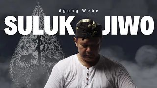 Download Suluk Jiwo | Lagu suluk Agung Webe | Headset recommended | Ruang Diri MP3