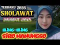 Lagu SHOLAWAT DANGDUT JAWA‼️ PEPELING‼️ELING-ELING SIRO MANUNGSO #sholawat #sholawatmerdu #trendingsong 