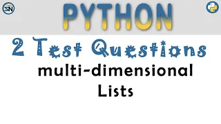 Two problems for you to solve using Multi-Dimensional List in PYTHON