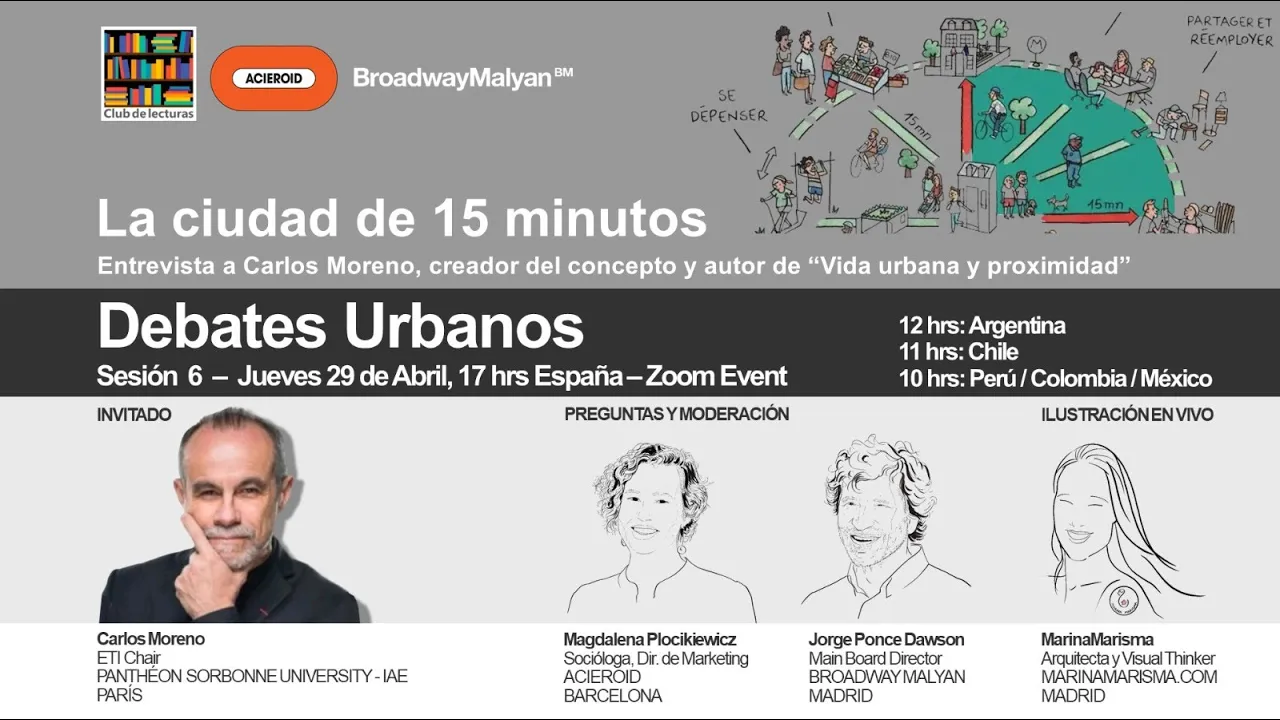 Debates Urbanos #6: "Ciudad de 15 minutos", entrevista con Carlos Moreno