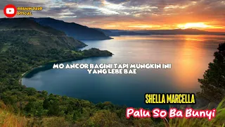 Download Palu So Ba Bunyi Shella Marcella Cover by Ibarahim Daud MP3