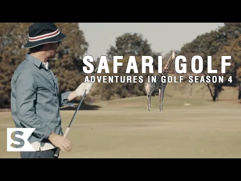 Download MP3 African Safari Golf | Adventures In Golf Season 4