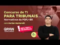 Download Lagu Concursos de TI para Tribunais | Normativos da PDPJ-BR com Darlan Venturelli