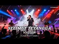 Download Lagu Selimut Tetangga – Repvblik | Rock Cover Version by Ts Productions