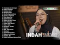 Download Lagu Indah Yastami Top 20 Best Akustik Terpopuler | Sepanjang jalan kenangan | Indah Yastami Full Album
