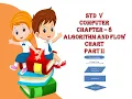 std 5 computer chapter 8 ALGORITHM AND FLOW CHART-PART-2