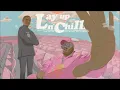 Pink Sweat$ - Lay Up N Chill ft. A Boogie Wit Da Hoodie [1 Hour Loop]