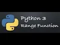 Python 3 - Range Function