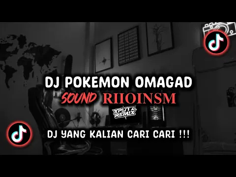 Download MP3 DJ POKEMON OMAGAD SLOWED SOUND 𝐑𝐈𝐈𝐎𝐈𝐍𝐒𝐌 VIRAL TIK TOK TERBARU 2024 !!!