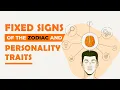 FIXED Signs of the Zodiac and Personality Traits
