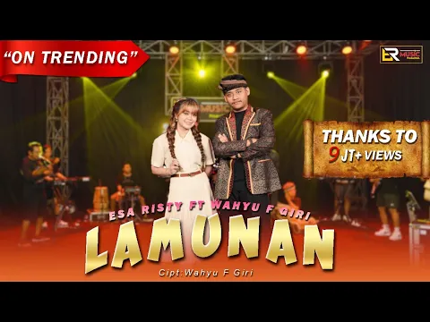 Download MP3 Esa Risty ft Wahyu F Giri - Lamunan (Official Live Music) Pindha samudra pasang kang tanpa wangenan