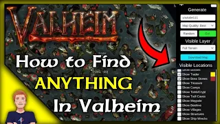 How To FIND ANYTHING In Valheim - World Generator Guide