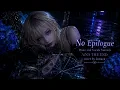 「No Epilogue Piano Version｜モノノ怪主題歌を静かに歌う」