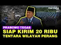 Download Lagu Keras Depan Dunia! Prabowo Siap Kirim 20 Ribu Tentara Ke Wilayah Perang, Termasuk Gaza