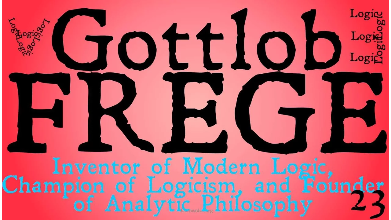 Gottlob Frege: Founder of Analytic Philosophy and Modern Logic