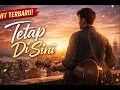 Lagu When Love Refuses to Leave | Tetap Di Sini | Indonesian Pop Rock