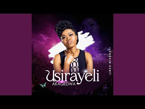 Download MP3 Usirayeli Akaqedwa