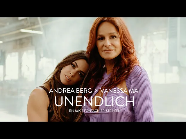 Download MP3 Andrea Berg x Vanessa Mai - Unendlich (Offizielles Musikvideo)