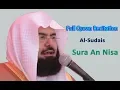 Download Lagu Full Quran Recitation By Sheikh Sudais | Sura An Nisa