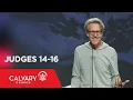 Download Lagu Judges 14-16 - Skip Heitzig