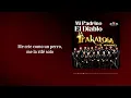 Edwin Luna y La Trakalosa de Monterrey - Mi Padrino el Diablo (Letra / Lyrics)