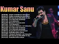 Download Lagu 90s Romance Reloaded – Kumar Sanu’s Timeless Songs That Still Give Goosebumps