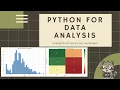 Python for Data Analysis - Loading Real Data Data Exploration