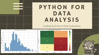 Python for Data Analysis - Loading Real Data Data Exploration