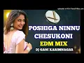 Download Lagu POSHIGA NINNU CHESUKONI EDM REMIX DJ GANI KARIMNAGAR OFFICIAL