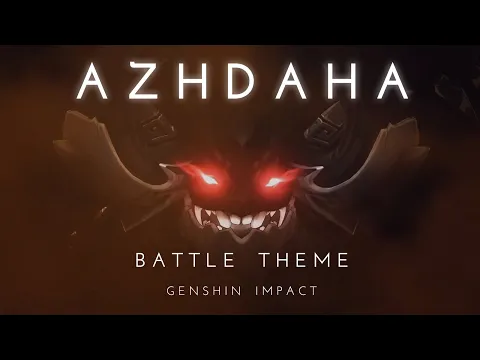 Download MP3 Azhdaha Battle Theme [All Phases] - Genshin Impact OST