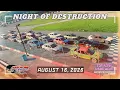 Night of Destruction FULL PROGRAM 26 New Paris Speedway