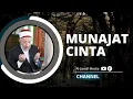 Download Lagu Munajat cinta untuk Baginda Rasulullah oleh: Dr Muhammad Sa'id Ramadhan al-Buthy