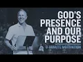 God s Presence and Our Purpose 8-Minute Motivation Pastor John Lindell James River Church