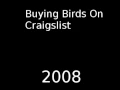 Buying Birds On Craigslist Prank Call