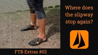 Where does the slipway stop again? FTB Extra